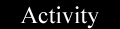 activity